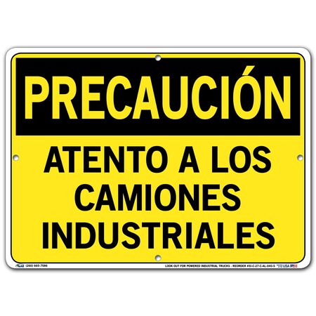Vestil Aluminum Sign, 10-1/2" Height, 14-1/2" Width, Aluminum, Rectangle, Spanish SI-C-27-C-AL-040-S